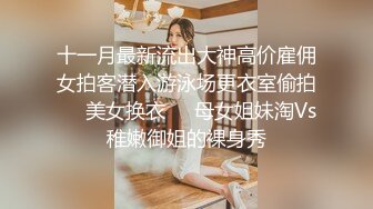  漂亮小姐姐丫丫撅起屁股展示迷人身材 幻想后入小母狗 玩弄湿淋淋的粉嫩小穴粘稠拉丝的淫液