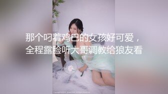 女神级美女太迷人了，性感身材被疯狂后入猛操