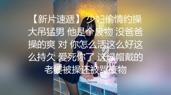 中秋佳节学生妹又出来约炮了-双飞-母狗-出轨