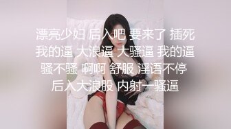 绝品！千元一炮的校鸡终于排上号了，很美抱起来猛操、真是物超所值啊！