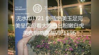  新流出酒店偷拍白貌美高挑美女穿黑丝女仆装把自己当做礼物 给今天生日的男朋友尽情操