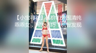 高端外围女探花大熊3000元约啪极品温柔甜美学生妹兼职外围靓妹 - 后入猛插