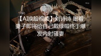 【重磅！纯欲女神归来 buluuuuuu首场大秀解锁新装备】小穴菊花双洞齐插，太美、必须撸一把献给小狗 (2)