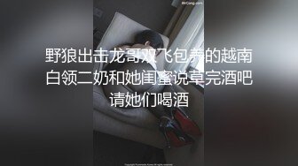 4位主角❤️（网红，学妹，少妇）再次打造全新视觉盛宴