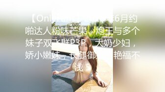 ✿重庆DOM【永夜】福利，调教露脸极品萝莉+✿CC 雅恩北北-22 护士剧情 阳具狂插B 高潮喷水 骚话连篇