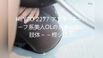 【新速片遞】7月最新某电报群最新流出❤️厕拍大神潜入商场手持全景厕拍多个高颜值美女嘘嘘