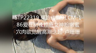 火爆网红玩偶姐姐『HongKongDoll』2024-01-04❤️自己玩抹油