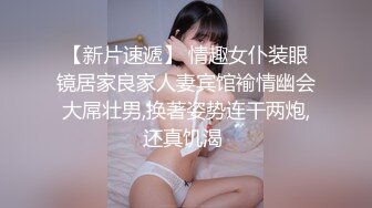 变态小青年网购好多情趣SM道具与大学生炮友开房淫乱一边吃肉棒一边跳蛋自慰玩够了肏到她说受不了对白淫荡