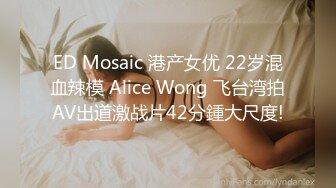 （之前故障 重新上传）上门排精64-上门多P-现场长随拍