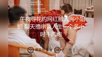 连续叫两个妹子黑丝巨乳颜值外围体力不支第二个那么极品实在硬不起来