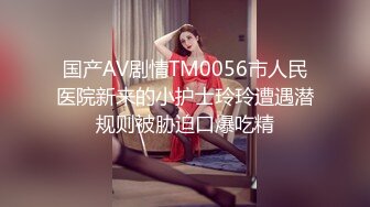 婚纱店操萝莉音小妹,休学大学生眼镜妹返场