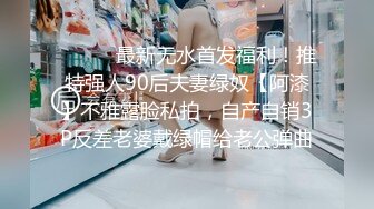 女人坑女人！③全新洗浴温泉酒店，女宾换衣室内部真实偸拍，女人可真不少，每个年龄段的都有，老少皆宜