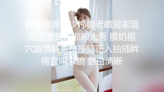 害羞爆草90后嫩妹子缺钱找我福利-特写-你的-抖音