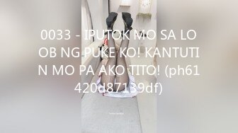 0033 - IPUTOK MO SA LOOB NG PUKE KO! KANTUTIN MO PA AKO TITO! (ph61420d87139df)